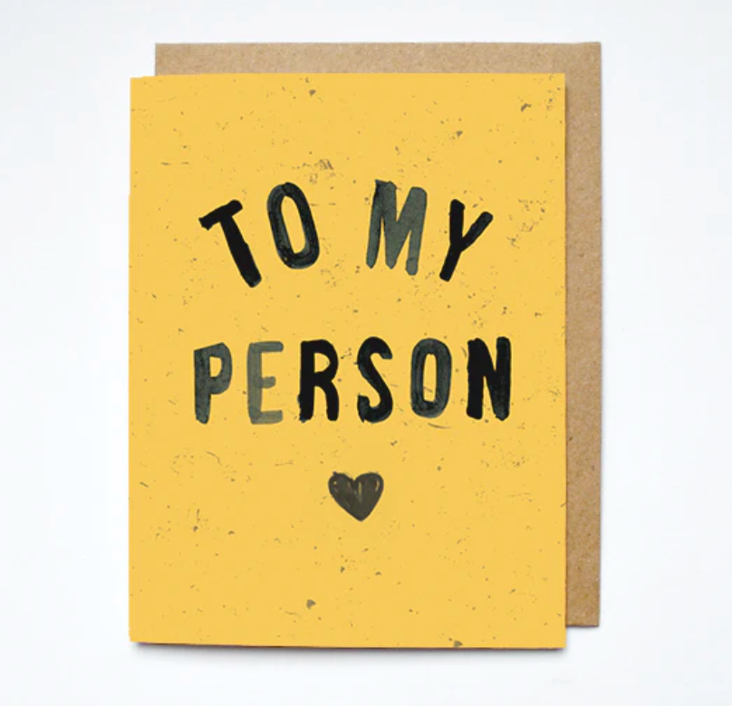 To My person Love card
